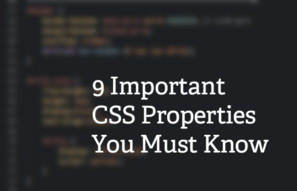 9-important-CSS-properties-you-must-know