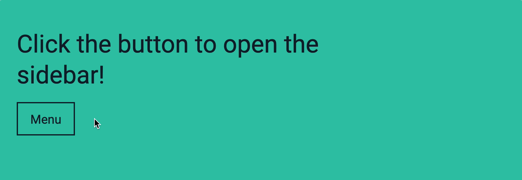 Menu pops out when I click a button. Menu closes when I click the button again.