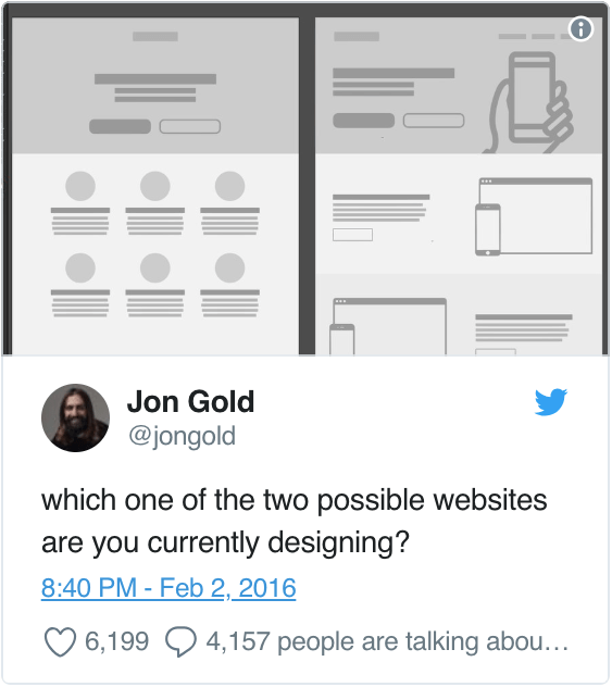 A tweet by Jon Gold asking: “which one of the two possible websites are you currently designing?”