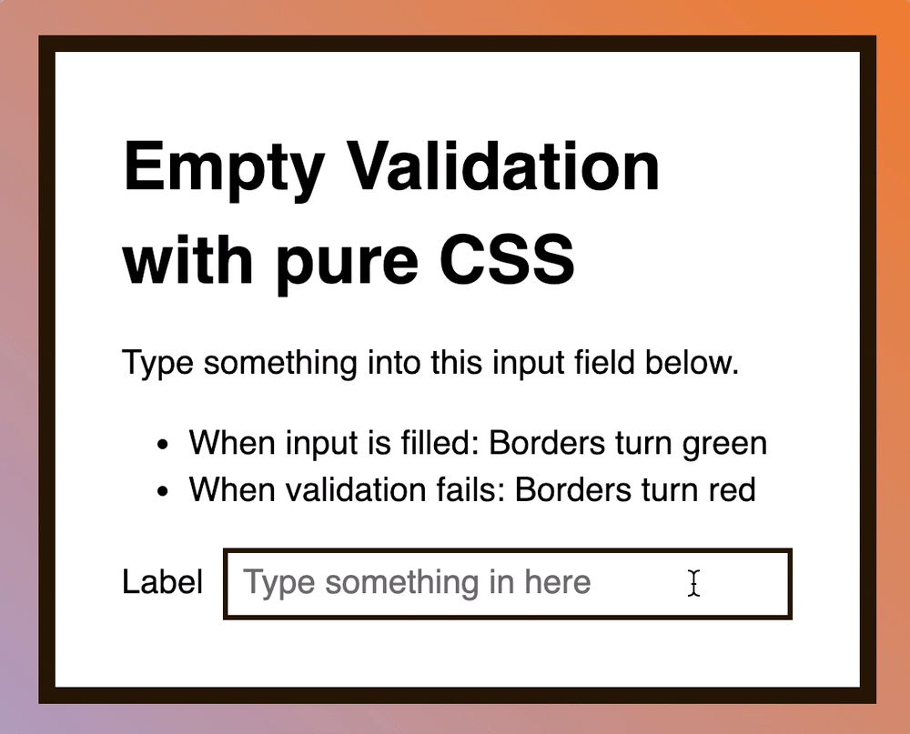 when input is filled, borders should turn green